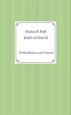 Baba Poem III