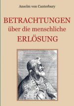 Betrachtungen uber die menschliche Erloesung