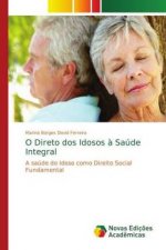 O Direto dos Idosos a Saude Integral