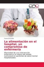 alimentacion en el hospital, un compromiso de enfermeria