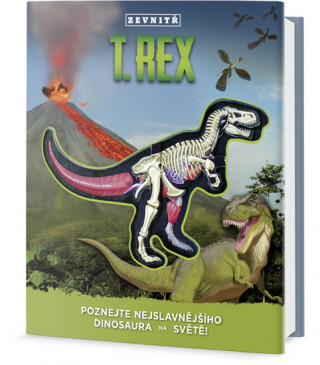 T-Rex zevnitř