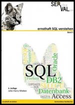 ernsthaft SQL verstehen. Bd.1