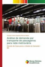 Analise de demanda por transporte de passageiros para rede metroviaria