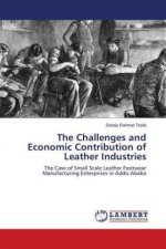 Challenges and Economic Contribution of Leather Industries