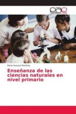 Ensenanza de las ciencias naturales en nivel primario