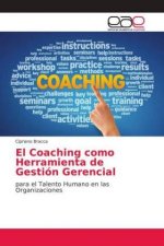 Coaching como Herramienta de Gestion Gerencial