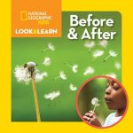 Look and Learn: Before and After