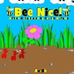 Bee Nice!
