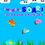 I Want to SOAR!