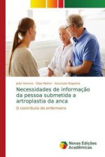 Necessidades de informacao da pessoa submetida a artroplastia da anca