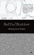 Gaffe/Stutter