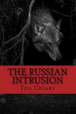 The Russian Intrusion