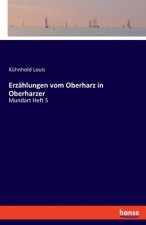 Erzahlungen vom Oberharz in Oberharzer