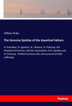 The Genuine Epistles of the Apostical Fathers