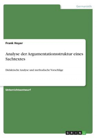 Analyse der Argumentationsstruktur eines Sachtextes