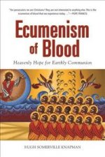 Ecumenism of Blood