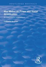 Max Weber on Power and Social Stratification