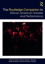 Routledge Companion to African American Theatre and Performance