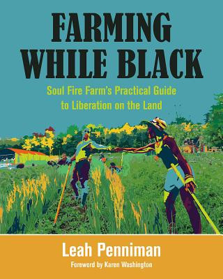 Farming While Black (Leah Penniman)(Puha kötésű)
