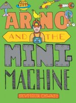 Arno And The Mini Machine