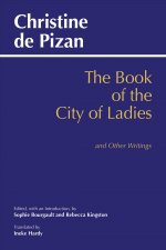 Book of the City of Ladies and Other Writings