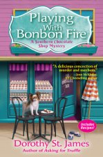 PLAYING WITH BONBON FIRE: A SOUTHERN CHO