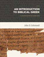 Introduction to Biblical Greek