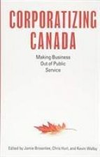 Corporatizing Canada