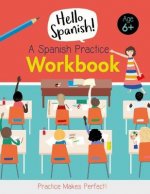 Spanish Practice Workbook