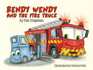 Bendy Wendy & the Fire Truck