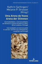 Uma Arena de Vozes / Arena Der Stimmen