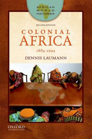Colonial Africa: 1884-1994