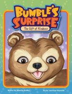 Bumble's Surprise: The Gift of Kindness