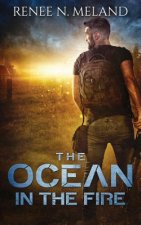 The Ocean in the Fire