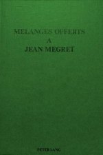 Melanges offerts a Jean Megret