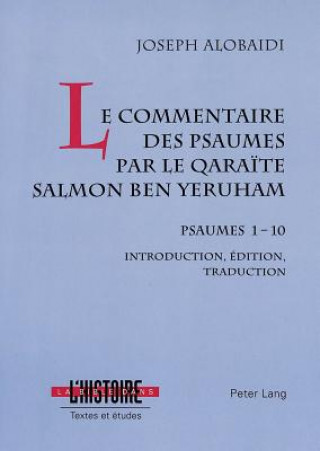 Le commentaire des psaumes par le qaraite Salmon ben Yeruham