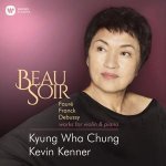 Kyung Wha Chung: Beau Soir