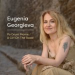 Po Drum Mome/A Girl On the Road