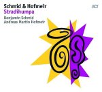 Benjamin Schmid & Andreas Martin Hofmeir: Stradihumpa