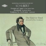 Schubert: Overture in C Major/Rosamunde/Symphony No. 8 in B Minor