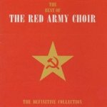 The Best Of The Red Army Choir - The Definitive Collection