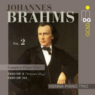 Johannes Brahms: Complete Piano Trios