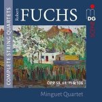 Robert Fuchs: Complete String Quartets