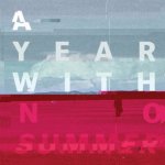 A Year With No Summer