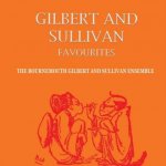 Gilbert and Sullivan Favourites