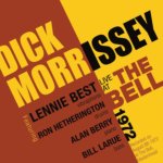 Dick Morrissey Live at the Bell 1972
