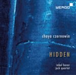 Chaya Czernowin: Hidden