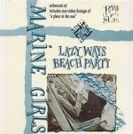 Lazy Ways and Beach Party