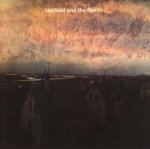 Hatfield and the North