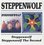 Steppenwolf/Steppenwolf the Second